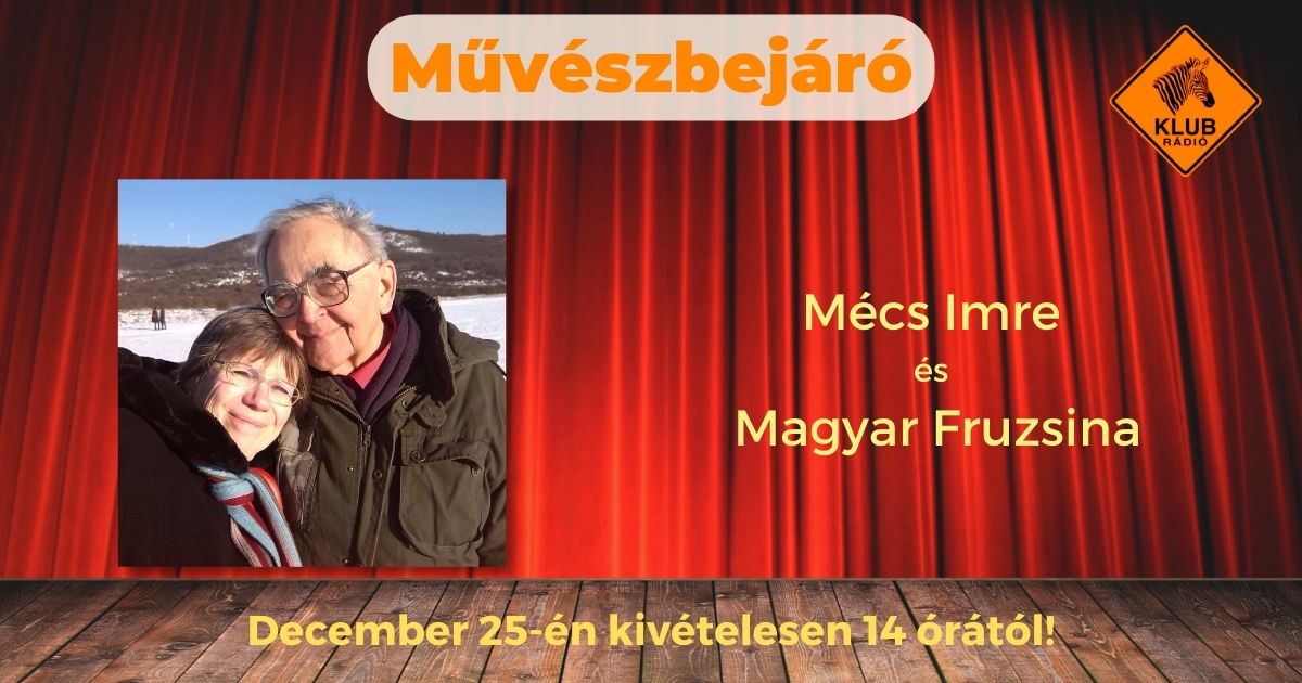 Művészbejáró: Mécs Imre és Magyar Fruzsina