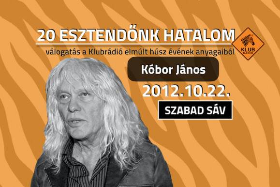 Kóbor János: A hazám az, ahol jól érzem magam