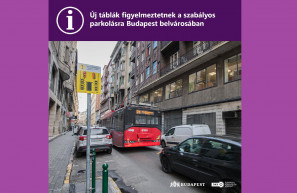 Új táblák figyelmeztetnek a szabályos parkolásra Budapesten