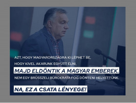 Orbán tüskeként fogja szúrni Brüsszelt