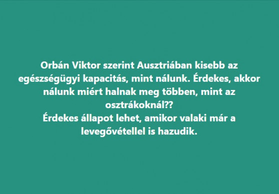 Szabó Tímea Orbánról: Érdekes állapot lehet, amikor valaki már a levegővétellel is hazudik.