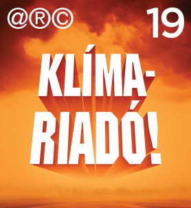 Klímariadó!
