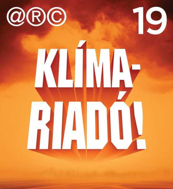 Klímariadó!