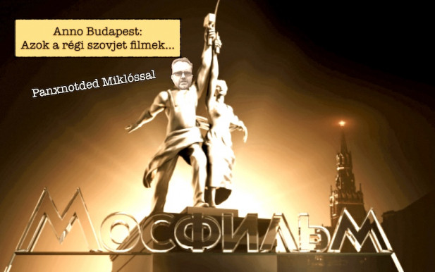 Azok a régi szovjet filmek...