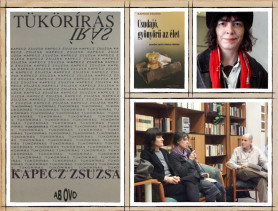 Kapecz Zsuzsa: Csudajó, gyönyörű az élet