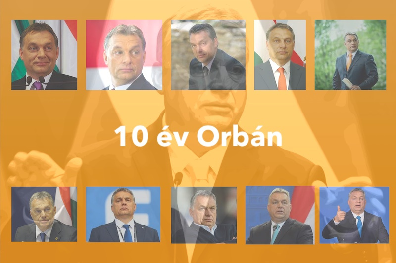10 év Orbán