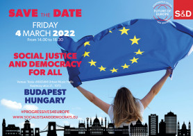 Társadalmi igazságosságot és demokráciát mindenkinek, Magyarországon és Európában egyaránt