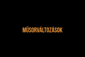 Ünnepi műsorváltozások
