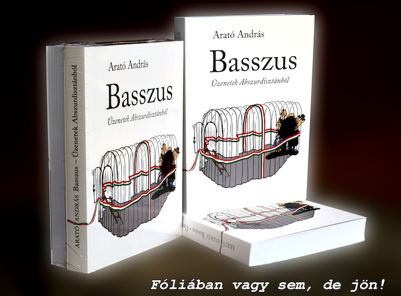 Basszus - Üzenetek Abszurdisztánból