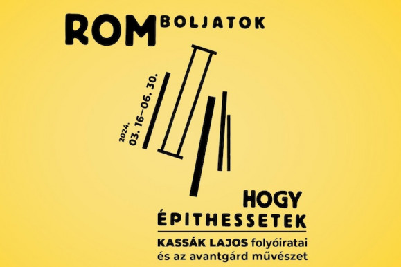 Romboljatok, hogy építhessetek
