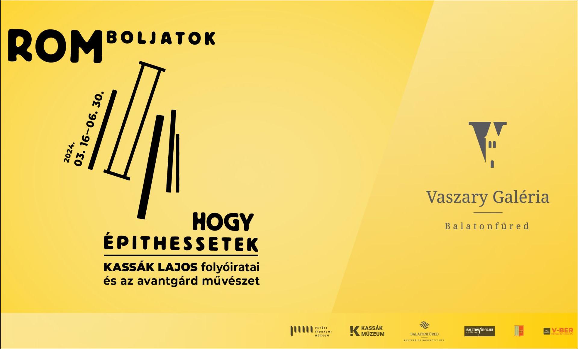 Kassák Lajos: Romboljatok, hogy építhessetek