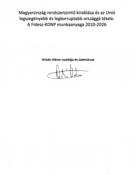 Magyar Péter megtalálta a Fidesz-KDNP 1200 oldalas programját, rajta van Orbán Viktor aláírása