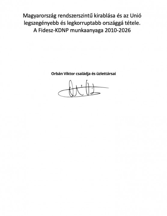 Magyar Péter megtalálta a Fidesz-KDNP 1200 oldalas programját, rajta van Orbán Viktor aláírása