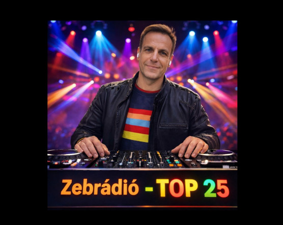 A 25 legjobb – Zebrádió-slágerlista!