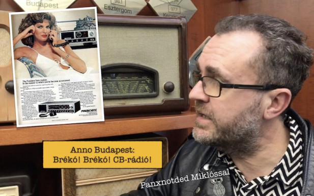 Brékó! Brékó! CB-rádiózás anno