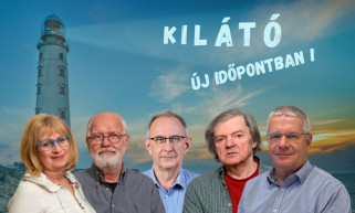 Új időpontban, élőben jelentkezik a Kilátó!